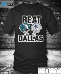 Nick Sirianni Eagle Beat Dallas Gift Shirt