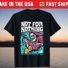 Nothing Is Impossible With The God Of Death T-Shirt