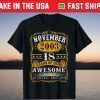 November 18 Years Old Made In 2003 Limited Edition Birthday T-Shirt