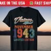 November 1943 Limited Edition Vintage 78 Years Old T-Shirt