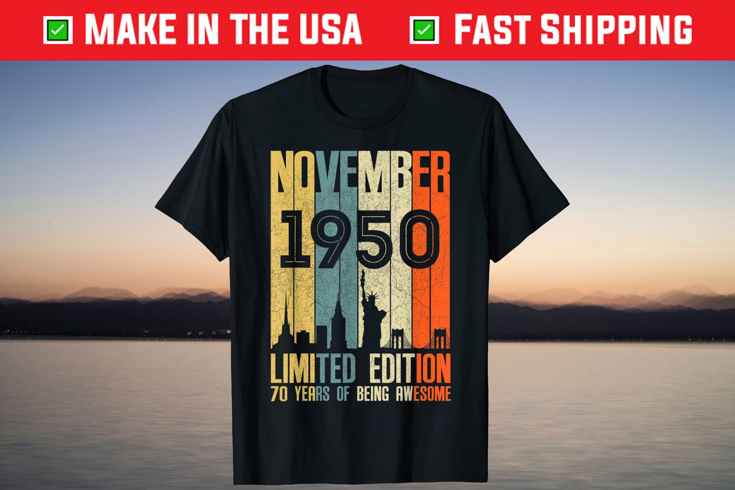 November 1950 1950 Birthday 70 Year Old T-Shirt November 1950 1950 Birthday 70 Year Old T-Shirt