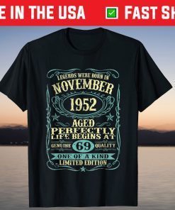 November 1952 69th Birthday 69 Year Old T-Shirt