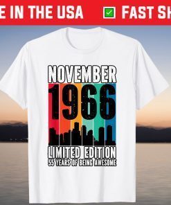 November 1966 Limited Edition 55 Years Birthday T-Shirt