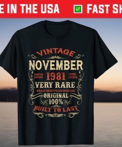 November 1981 40Th Birthday 40 Years Of Being Awesome T-Shirt