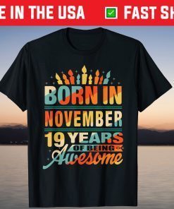 November 2002 19 Year Old 19th Birthday T-Shirt