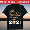 November Girl Birthday Quarantine 2021 Social Distance T-Shirt