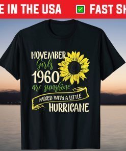 November girls 1960 are sunshine T-Shirt