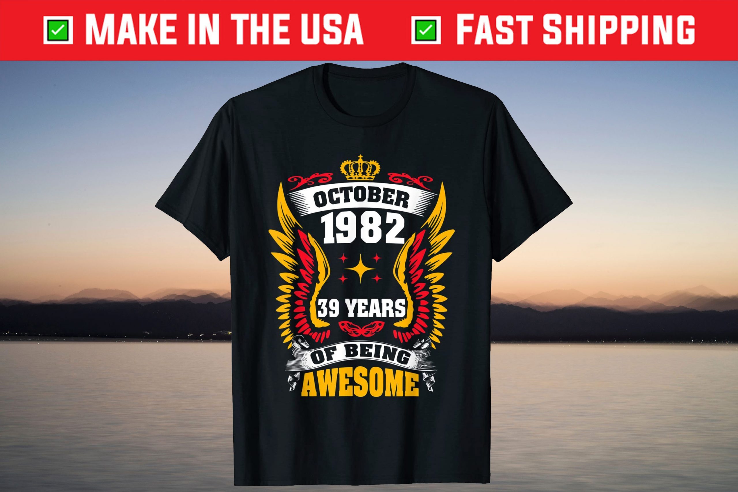 October 1982 39 Years Of Being Awesome T-Shirt October 1982 39 Years Of Being Awesome T-Shirt