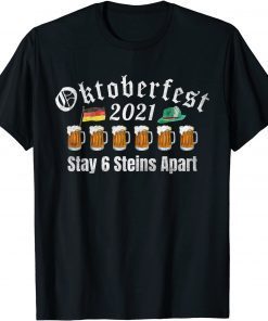 Oktoberfest 2021 6 Stein Apart Beer October Gift Shirt