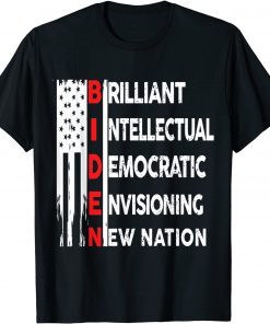 PRO JOE BIDEN BRILLIANT INTELLECTUAL DEMOCRATIC ENVISIONING Gift Shirt