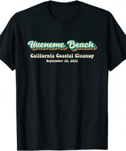 Port Hueneme Beach California 2021 Coastal Cleanup Unisex Shirt
