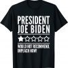 President Joe Biden One Star Review 46 Impeach Now Unisex Shirt