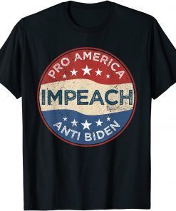 Pro-America Anti-Biden Impeach 46 Joe Biden Not My President Unisex Shirt