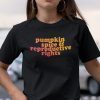 Pumpkin Spice And Reproductive Rights Unisex Shirt