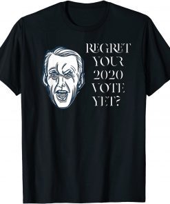 Regret Your Vote Yet anti Biden Protest Joe Biden Fire Biden Gift Shirt