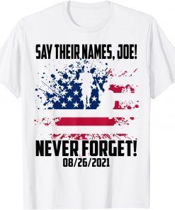 Say Their Names Joe 13 Heroes Names Of Fallen Soldiers Limited Shirt