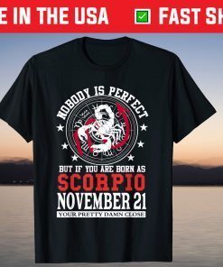 Scorpio Sign November 21 Zodiac Astrology Star Horoscope T-Shirt