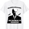 Sleepy Joe Biden Sleeping on The Job Gift Shirt