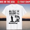 Tahoe Lake Big Day Of Fishing Fishing Championship November 25th T-Shirt