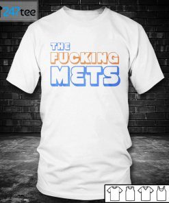 The Fucking Mets Unisex Shirt