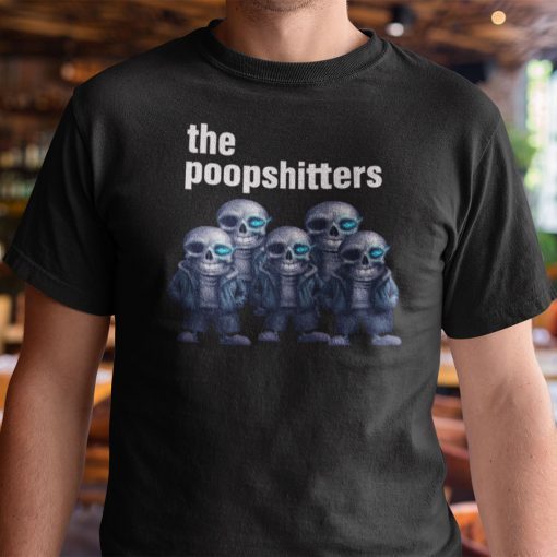 The Poopshitters The Poopshitters Meme Us 2021 Shirt