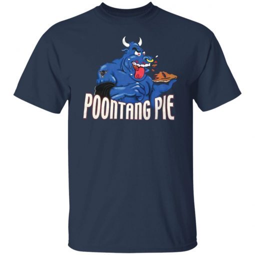 The Rock Poontang Pie Gift Shirt