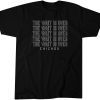 The Wait is Over 2021 Shirt