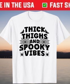 Thick Thighs And Spooky Vibes Trick Or Treat Halloween T-Shirt