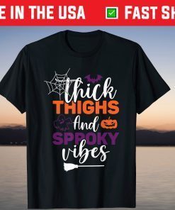 Thick Thighs & Spooky Vibes T-Shirt