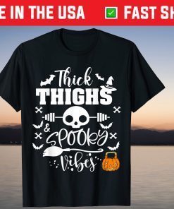 Thick Thighs and Spooky Vibes Trick or Treat Halloween Shirt