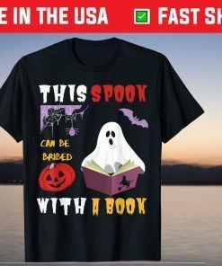 This Spook Can Be Bribed with a Book Halloween Ghost T-Shirt