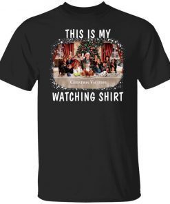 This is My Christmas Vacation Watching Limited Shirt