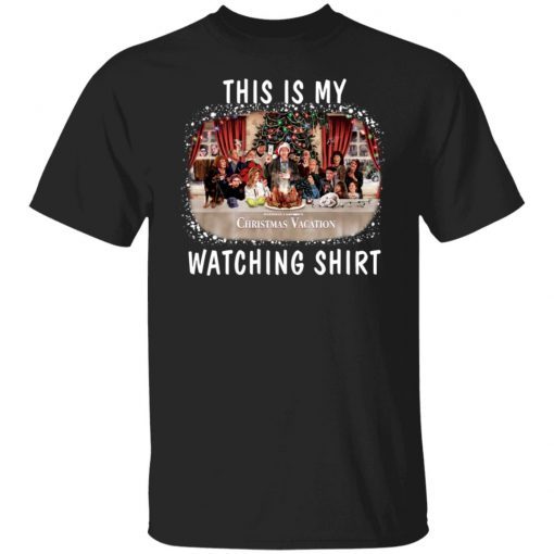 This is My Christmas Vacation Watching Limited Shirt