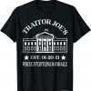 Traitor Joe's EST 01 20 21 Anti-Biden Gift Shirt