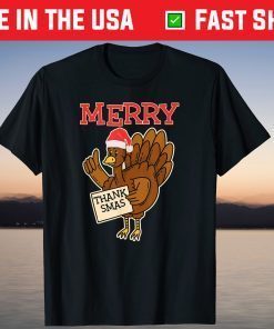 Turkey Santa Merry Thanksmas Christmas Thanksgiving Unisex Shirt