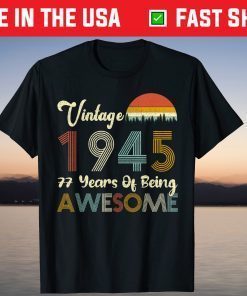 Vintage 1945 77 Years Of Being Awesome 77th Birthday T-Shirt