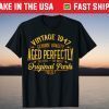 Vintage 1947 73rd Birthday 73 Years Old Us 2021 Shirt