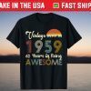 Vintage 1959 63 Years Of Being Awesome 63rd Birthday T-Shirt