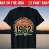 Vintage 1962 Limited Edition 60th Birthday 60 Year Old Shirt