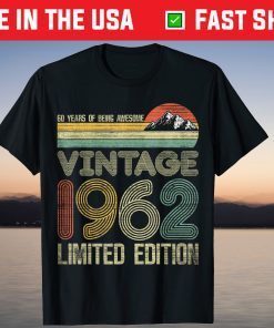 Vintage 1962 Limited Edition 60th Birthday 60 Year Old T-Shirt