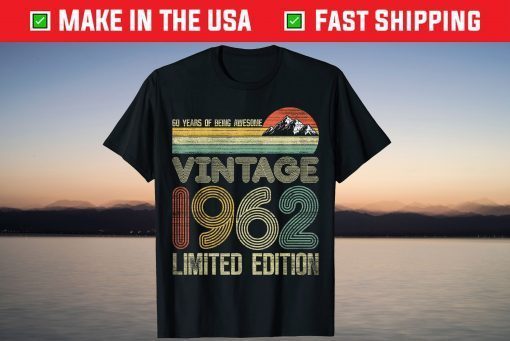 Vintage 1962 Limited Edition 60th Birthday 60 Year Old T-Shirt