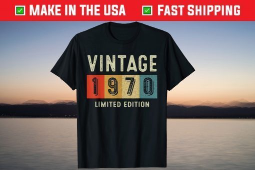 Vintage 1970 Limited Edition 52nd Birthday 52 Years Old T-Shirt