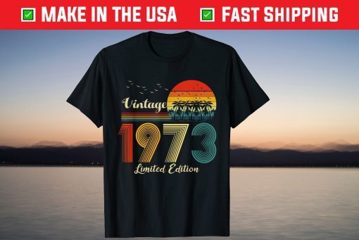 Vintage 1973 Limited Edition 49 Years Old Shirt