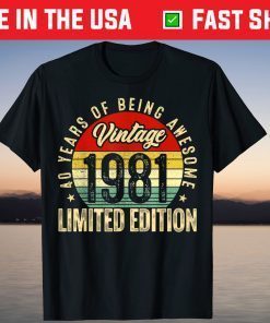 Vintage 1981 40 Year Old Limited Edition 40th Birthday T-Shirt