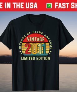 Vintage 2011 Limited Edition 10 Year Old 10th Birthday T-Shirt