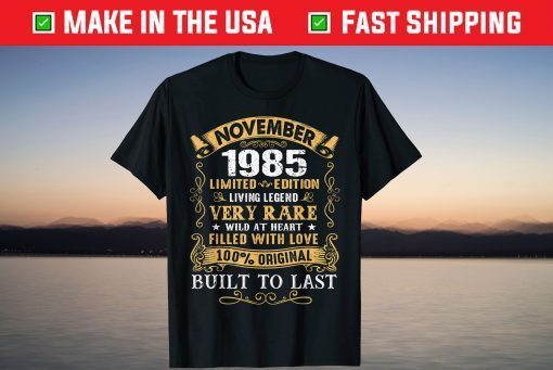 Vintage 35th Birthday November 1985 35 Years Old Tee Shirt