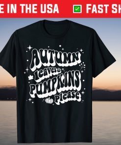 Vintage Autumn Leaves Pumpkins Please Halloween T-Shirt