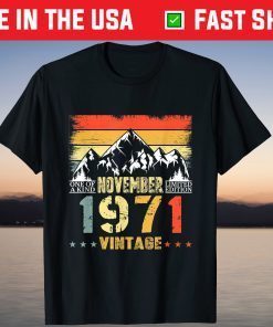 Vintage Awesome November 1971 50Th Birthday 50 Year Old T-Shirt