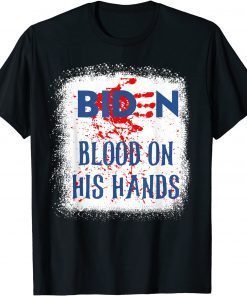 Vintage Biden Blood On His Hands Official Shirt