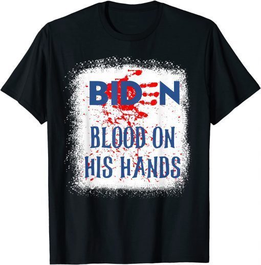 Vintage Biden Blood On His Hands Official Shirt